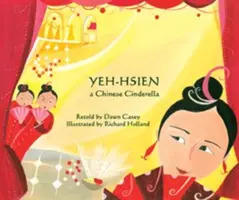 Yeh-Hsien ein chinesisches Aschenputtel auf Tagalog und Englisch - Yeh-Hsien a Chinese Cinderella in Tagalog and English