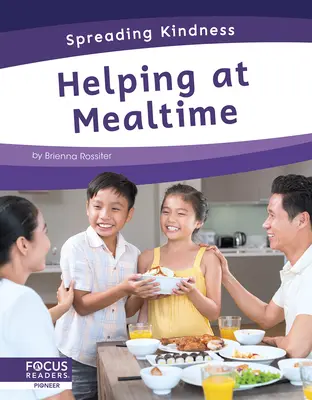 Helfen bei den Mahlzeiten - Helping at Mealtime