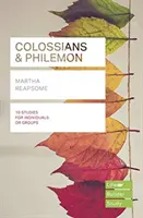 Kolosser & Philemon (Lifebuilder Study Guides) (Reapsome Martha (Autor)) - Colossians & Philemon (Lifebuilder Study Guides) (Reapsome Martha (Author))