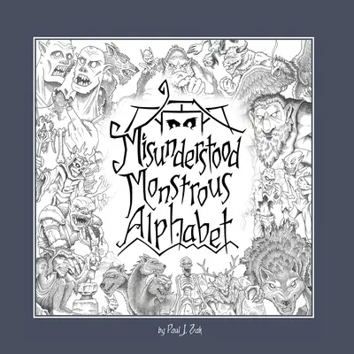 Unverstandenes monströses Alphabet - Misunderstood Monstrous Alphabet