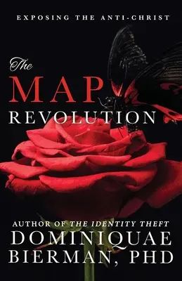 Die MAP-Revolution: Die Entlarvung des Antichristen - The MAP Revolution: Exposing the Anti-Christ