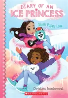 Slush Puppy Love (Tagebuch einer Eisprinzessin #5), 5 - Slush Puppy Love (Diary of an Ice Princess #5), 5