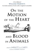 Über die Bewegung des Herzens und des Blutes bei Tieren - On the Motion of the Heart and Blood in Animals