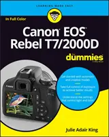 Canon EOS Rebel T7/2000d für Dummies - Canon EOS Rebel T7/2000d for Dummies