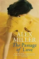Passage der Liebe (Miller Alex (Autor)) - Passage of Love (Miller Alex (Author))