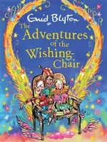 Die Abenteuer des Wunschstuhls Deluxe Edition: Buch 1 - The Adventures of the Wishing-Chair Deluxe Edition: Book 1