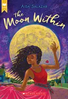 Der Mond im Inneren (Scholastic Gold) - The Moon Within (Scholastic Gold)