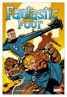 Mighty Marvel Masterworks: Die Fantastischen Vier Bd. 1: Die größten Helden der Welt - Mighty Marvel Masterworks: The Fantastic Four Vol. 1: The World's Greatest Heroes