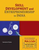 Qualifikationsentwicklung und Unternehmertum in Indien - Skill Development and Entrepreneurship in India