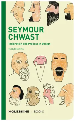 Seymour Chwast: Inspiration und Prozess im Design - Seymour Chwast: Inspiration and Process in Design