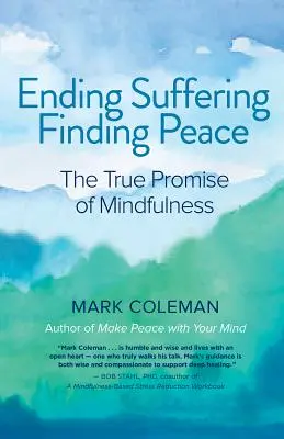 Vom Leiden zum Frieden: Die wahre Verheißung der Achtsamkeit - From Suffering to Peace: The True Promise of Mindfulness