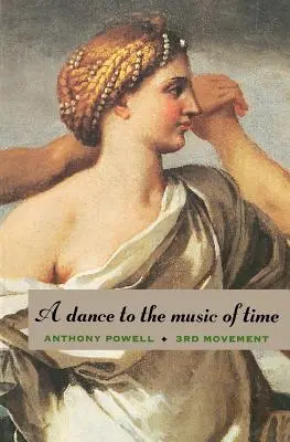 Ein Tanz zur Musik der Zeit: Dritter Satz - A Dance to the Music of Time: Third Movement