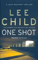 Ein einziger Schuss - (Jack Reacher 9) - One Shot - (Jack Reacher 9)