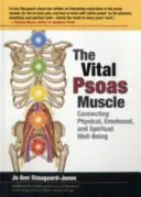 Vitaler Psoas-Muskel - Die Verbindung von körperlichem, emotionalem und geistigem Wohlbefinden - Vital Psoas Muscle - Connecting Physical, Emotional, and Spiritual Well-Being