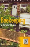 Imkerei - Ein praktischer Leitfaden - Beekeeping - A Practical Guide