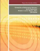 Introduction to Mathematical Statistics and Its Applications: Pearson New International Edition
