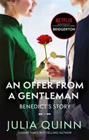 Bridgerton: Ein Angebot von einem Gentleman (Bridgertons Buch 3) - Inspiration für die Netflix Originalserie Bridgerton - Bridgerton: An Offer From A Gentleman (Bridgertons Book 3) - Inspiration for the Netflix Original Series Bridgerton