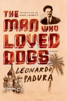 Der Mann, der Hunde liebte - The Man Who Loved Dogs