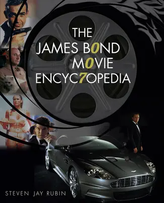 Die James-Bond-Film-Enzyklopädie - The James Bond Movie Encyclopedia