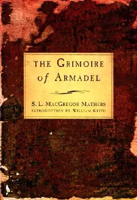 Das Grimoire von Armadel - The Grimoire of Armadel