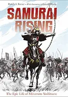 Samurai Rising: Das epische Leben des Minamoto Yoshitsune - Samurai Rising: The Epic Life of Minamoto Yoshitsune