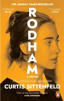 Rodham - Der SUNDAY TIMES-Bestseller stellt die Frage: Was wäre, wenn Hillary Bill nicht geheiratet hätte? - Rodham - The SUNDAY TIMES bestseller asking: What if Hillary hadn't married Bill?