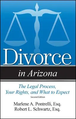 Scheidung in Arizona: Der Rechtsweg, Ihre Rechte und was Sie erwarten können - Divorce in Arizona: The Legal Process, Your Rights, and What to Expect