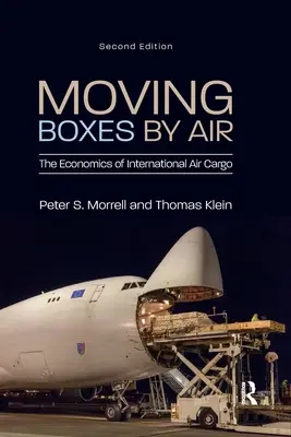Kisten per Luftfracht bewegen: Die Wirtschaft der internationalen Luftfracht - Moving Boxes by Air: The Economics of International Air Cargo