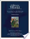 Geschichte der Welt, Band 2 Activity Book: Geschichte für das klassische Kind: Das Mittelalter - Story of the World, Vol. 2 Activity Book: History for the Classical Child: The Middle Ages