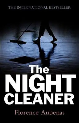 Der Nachtputzer - The Night Cleaner