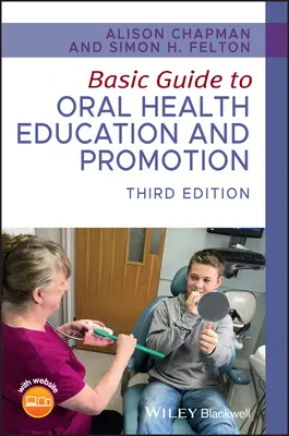 Grundlegendes Handbuch zur Mundgesundheitserziehung und -förderung - Basic Guide to Oral Health Education and Promotion