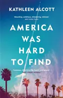 Amerika war schwer zu finden - America Was Hard to Find