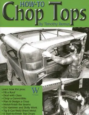 Wie man Verdecke hackt - How to Chop Tops