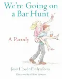 Wir gehen auf Bar-Jagd - Eine Parodie - We're Going On A Bar Hunt - A Parody