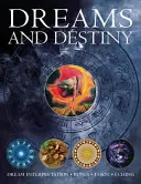 Träume und Schicksal: Traumdeutung, Runen, Tarot, I Ging - Dreams and Destiny: Dream Interpretation, Runes, Tarot, I Ching