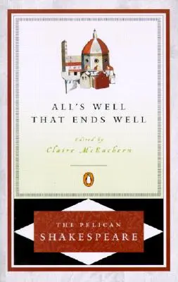 Ende gut, alles gut - All's Well That Ends Well