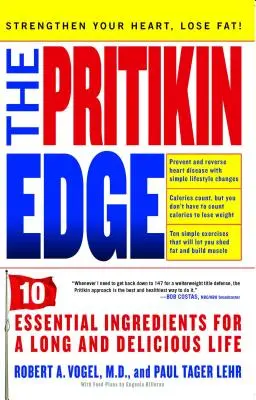 Pritikin Edge: 10 wesentliche Zutaten für ein langes und köstliches Leben - Pritikin Edge: 10 Essential Ingredients for a Long and Delicious Life