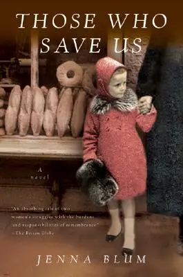 Diejenigen, die uns retten - Those Who Save Us