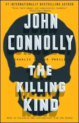 The Killing Kind, 3: Ein Charlie-Parker-Thriller - The Killing Kind, 3: A Charlie Parker Thriller