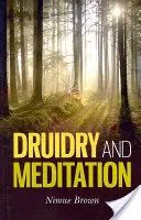 Druidentum und Meditation - Druidry and Meditation