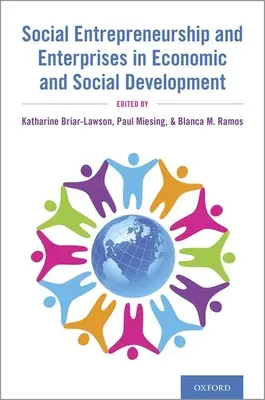 Soziales Unternehmertum und Unternehmen in der wirtschaftlichen und sozialen Entwicklung - Social Entrepreneurship and Enterprises in Economic and Social Development