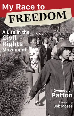 Mein Rennen zur Freiheit: Ein Leben in der Bürgerrechtsbewegung - My Race to Freedom: A Life in the Civil Rights Movement