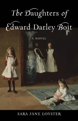 Die Töchter von Edward Darley Boit - The Daughters of Edward Darley Boit