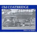 Das alte Coatbridge - Old Coatbridge