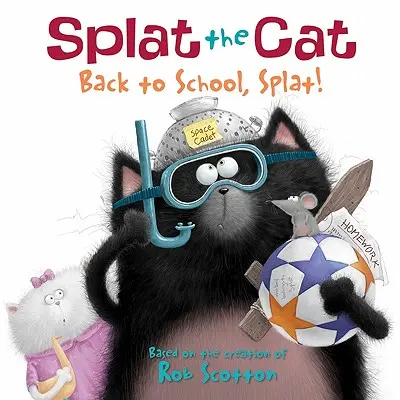 Splat the Cat: Zurück zur Schule, Splat! - Splat the Cat: Back to School, Splat!