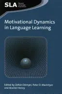 Motivationsdynamik beim Sprachenlernen - Motivational Dynamics in Language Learning