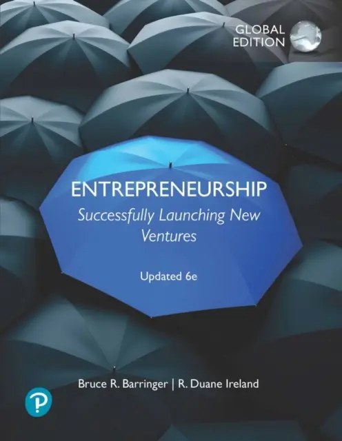 Unternehmertum: Erfolgreich neue Unternehmen gründen, Aktualisiert 6e, Global Edition - Entrepreneurship: Successfully Launching New Ventures, Updated 6e, Global Edition