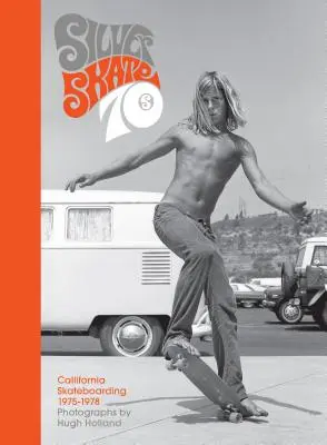 Silber. Skate. Seventies: - Silver. Skate. Seventies.: