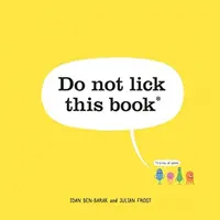 Lecken Sie dieses Buch nicht ab - Do Not Lick This Book