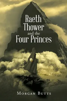Raeth Thower und die vier Prinzen - Raeth Thower and the Four Princes